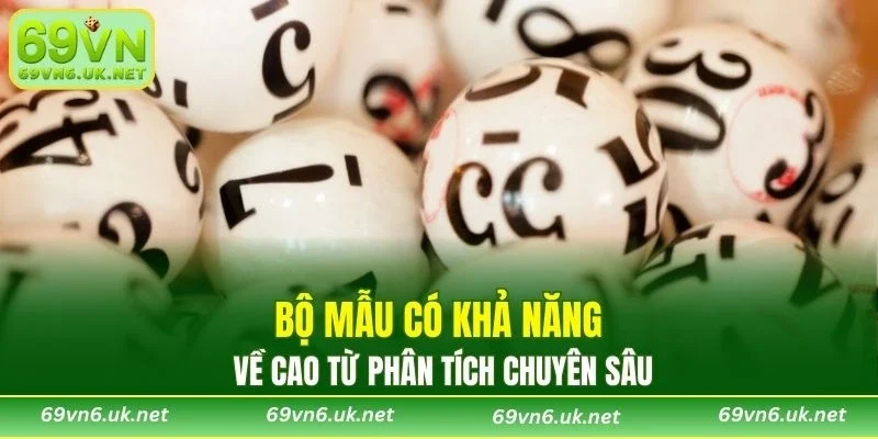 Bộ mẫu có khả năng về cao từ phân tích chuyên sâu